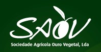 SAOV – Soc. Agr. Ouro Vegetal Lda SAOV – Soc. Agr. Ouro Vegetal Lda